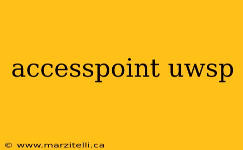 accesspoint uwsp