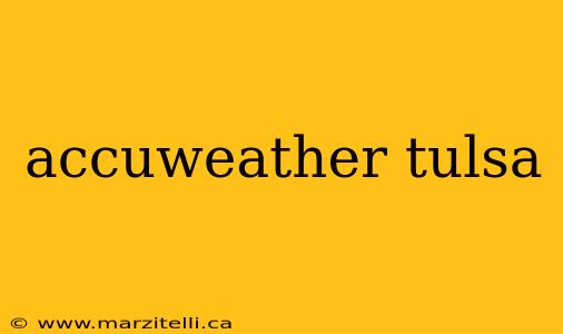 accuweather tulsa