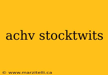 achv stocktwits