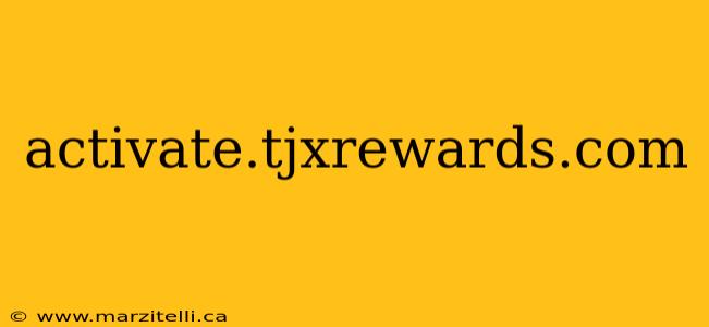 activate.tjxrewards.com