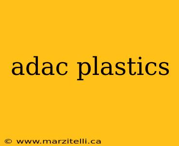 adac plastics