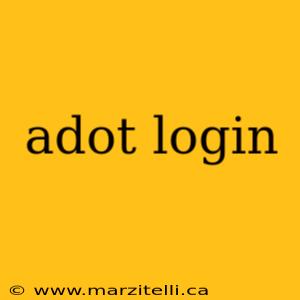 adot login