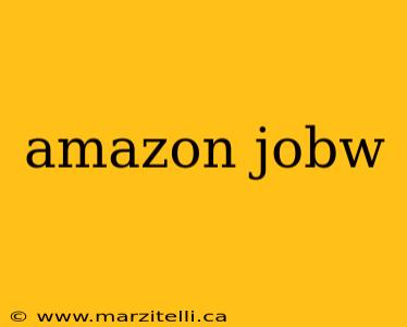 amazon jobw