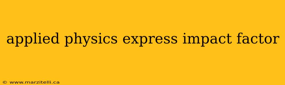 applied physics express impact factor