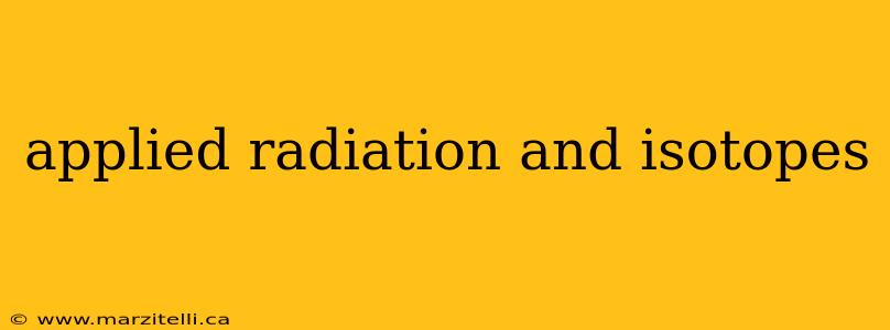 applied radiation and isotopes