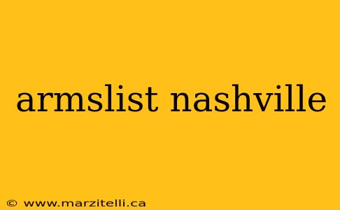 armslist nashville