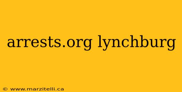 arrests.org lynchburg