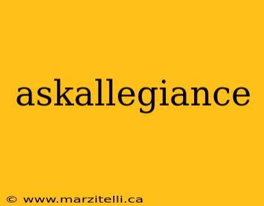 askallegiance
