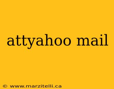 attyahoo mail
