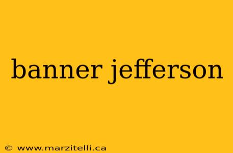 banner jefferson