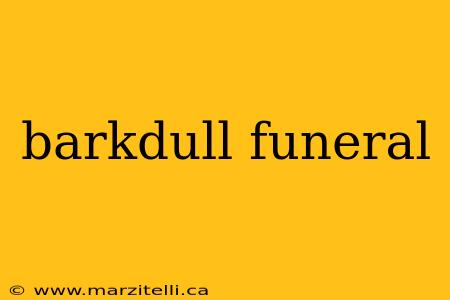 barkdull funeral