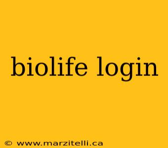 biolife login