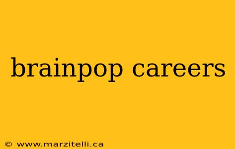 brainpop careers