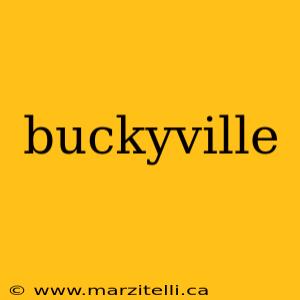buckyville