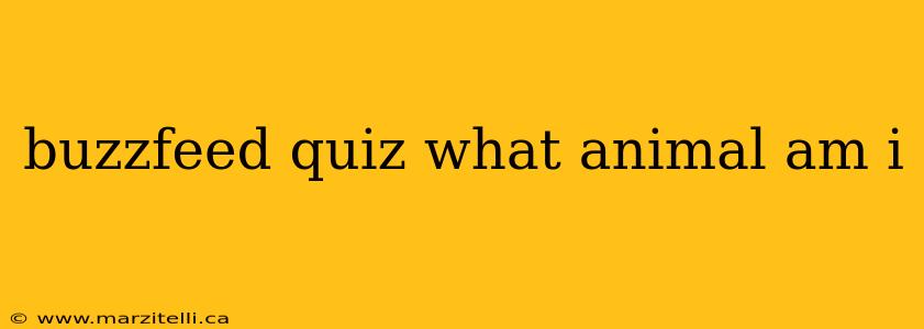 buzzfeed quiz what animal am i