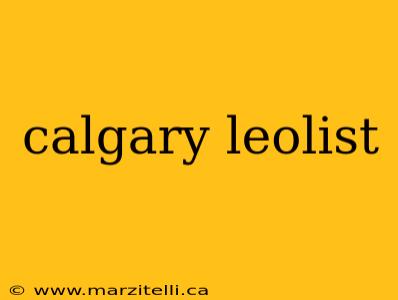 calgary leolist