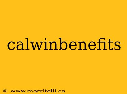 calwinbenefits