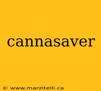cannasaver