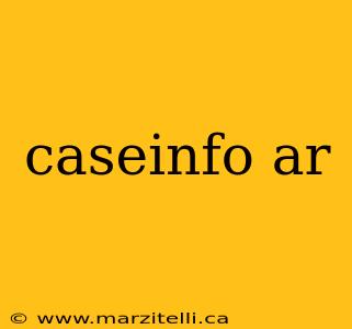 caseinfo ar