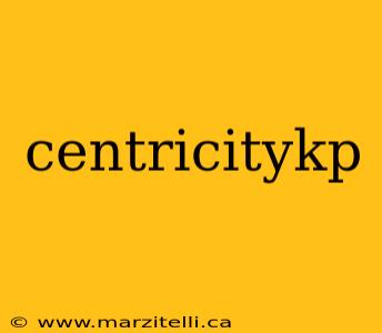 centricitykp