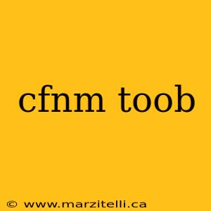 cfnm toob
