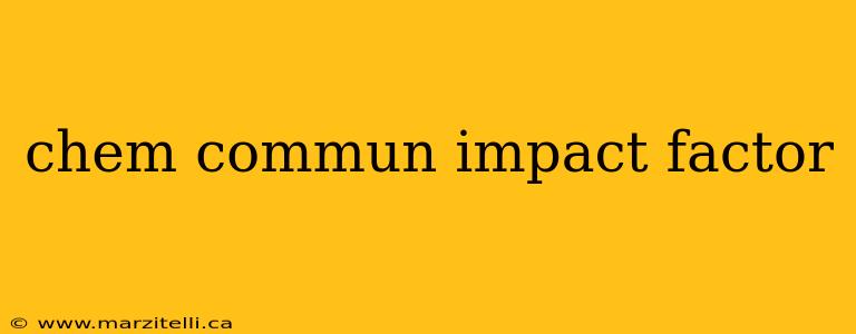 chem commun impact factor