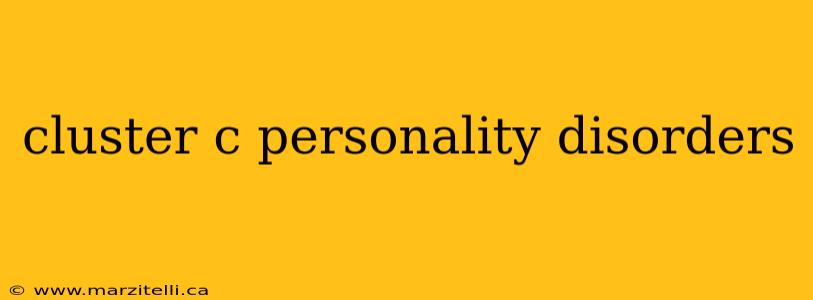 cluster c personality disorders