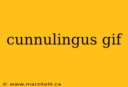 cunnulingus gif