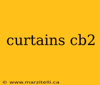 curtains cb2