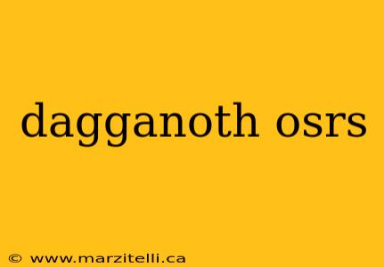 dagganoth osrs