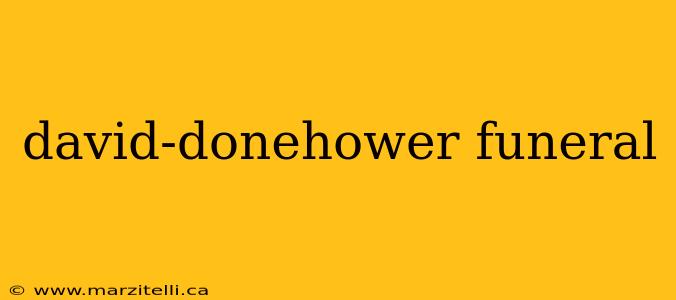 david-donehower funeral