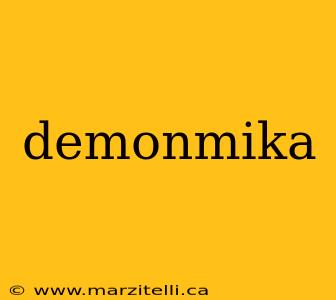 demonmika
