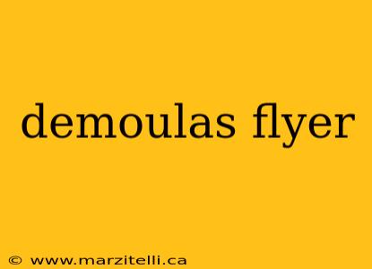demoulas flyer