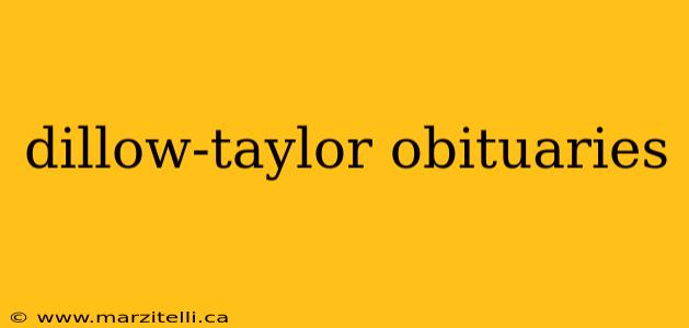 dillow-taylor obituaries