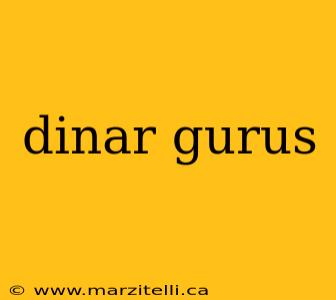 dinar gurus