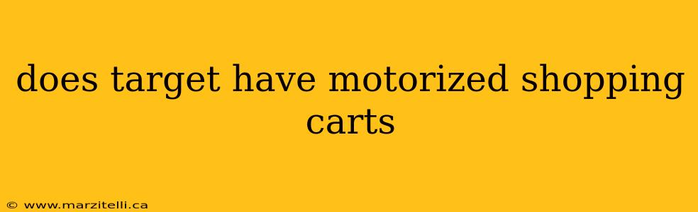 does target have motorized shopping carts