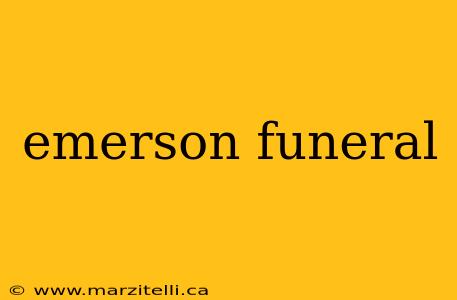 emerson funeral