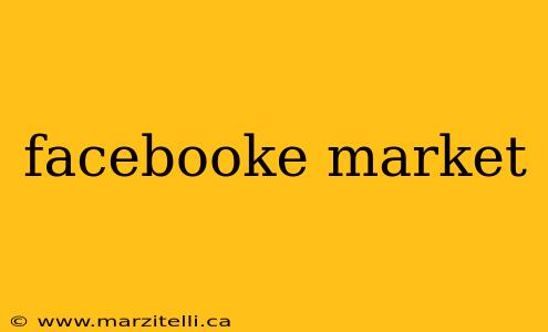 facebooke market