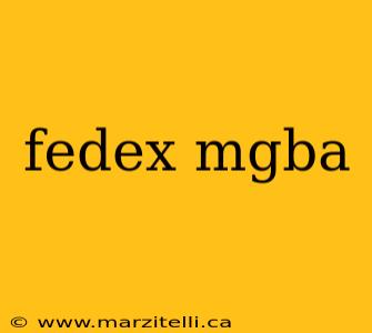 fedex mgba