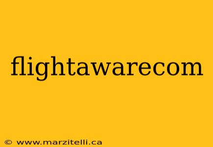 flightawarecom