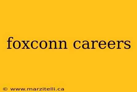 foxconn careers