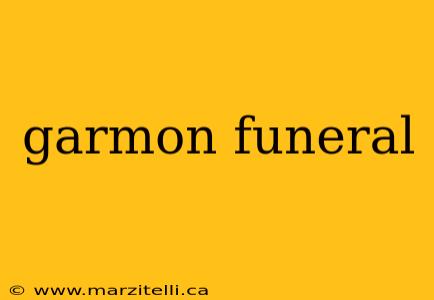 garmon funeral