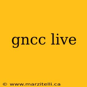gncc live