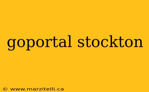 goportal stockton