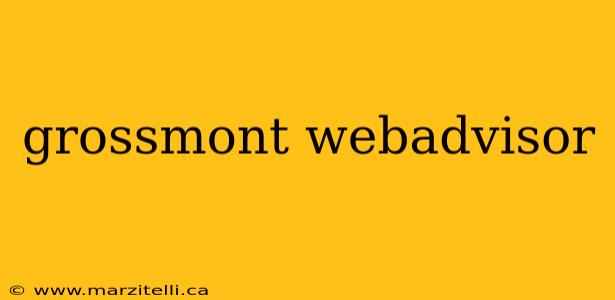 grossmont webadvisor