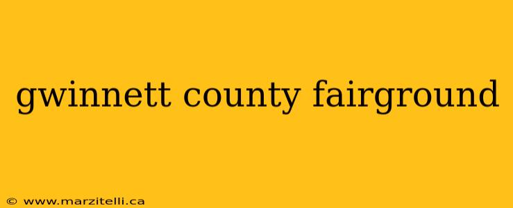 gwinnett county fairground