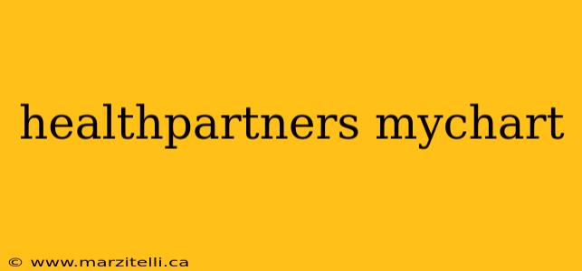 healthpartners mychart