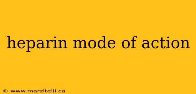 heparin mode of action