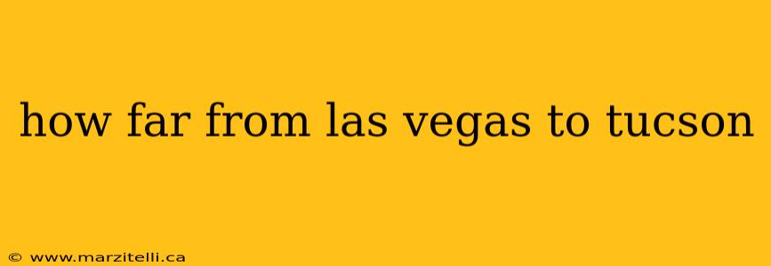 how far from las vegas to tucson