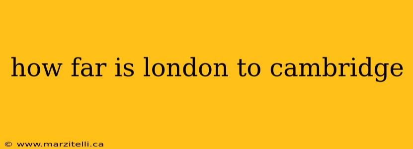 how far is london to cambridge